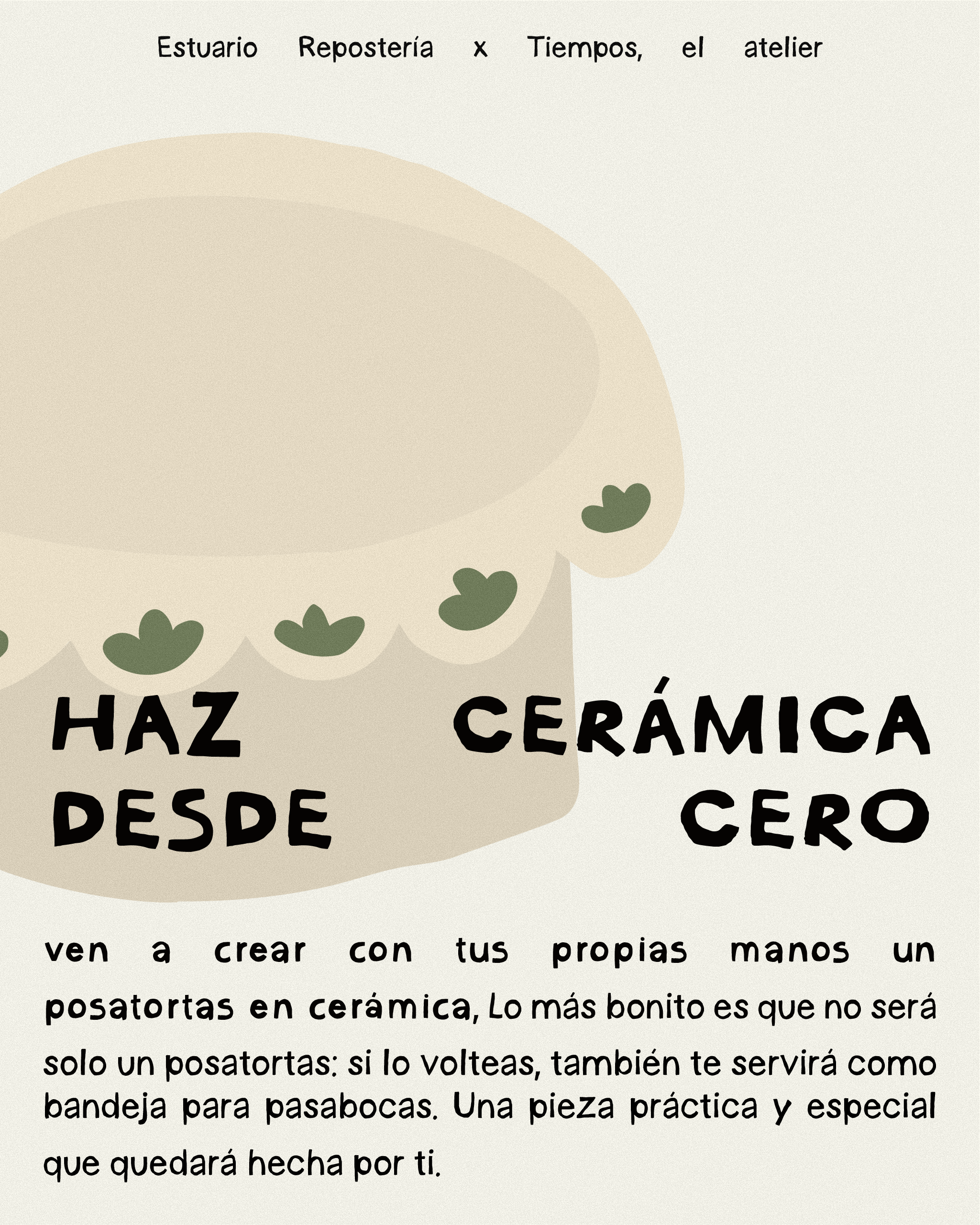 Cerámica y Pasteles en Estuario Repostería